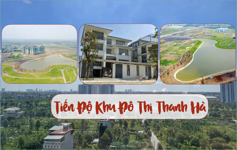 tiến độ khu đô thị thanh hà cienco 5