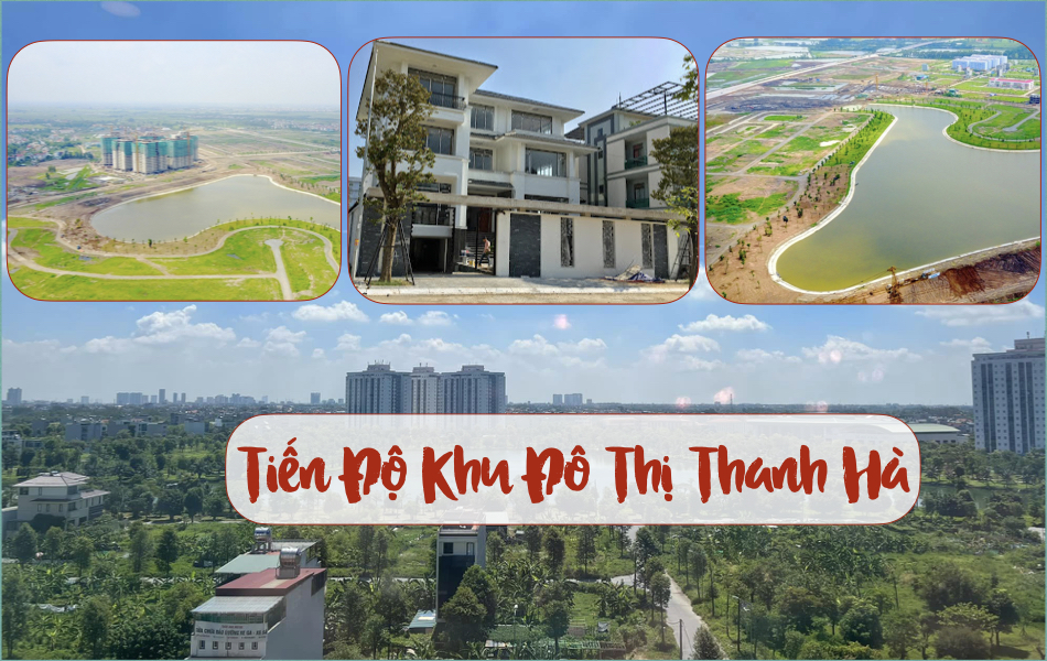 tiến độ dự án thanh hà 2023
