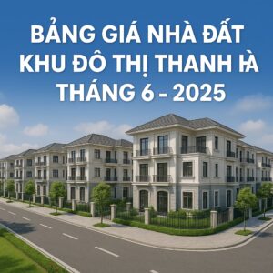 bảng giá nhà đất thanh hà t6