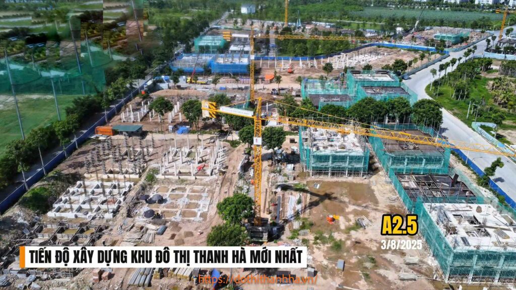 tiến độ a2.5 thanh hà