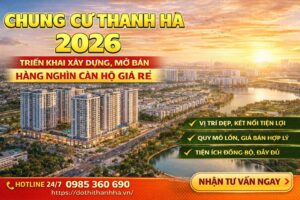 chung cư thanh hà 2026