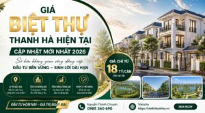 giá biệt thự thanh hà tháng 5 2026