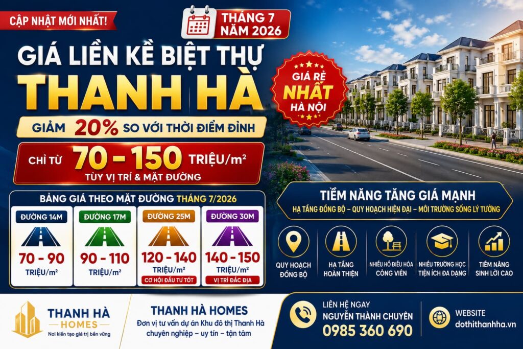 giá liền kề biệt thự thanh hà tháng 7